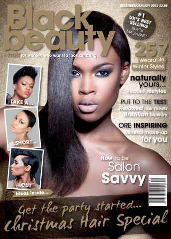 Black Beauty & Hair – the UK's No. 1 Black magazine issue December-January 2012