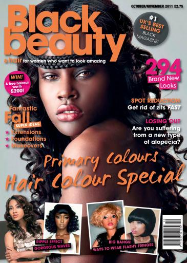 Black Beauty & Hair – the UK's No. 1 Black magazine issue 