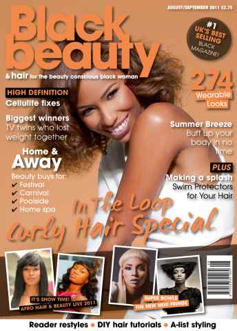 Black Beauty & Hair – the UK's No. 1 Black magazine issue August-September 2011