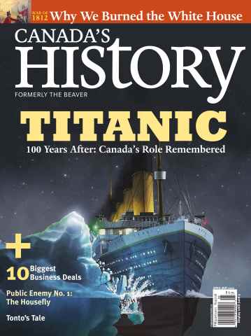 Canada's History issue April-May 2012