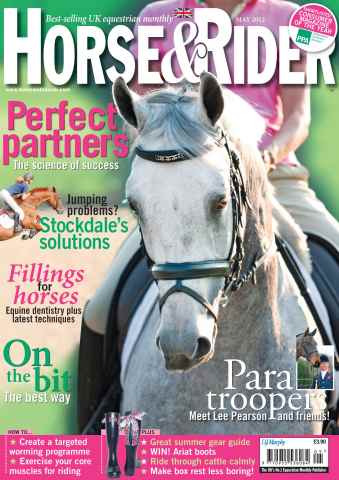 Horse&Rider Magazine - UK equestrian magazine for Horse and Rider issue May 2012