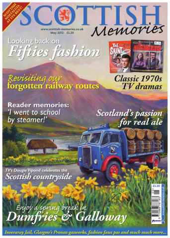 Scottish Memories issue May 2012