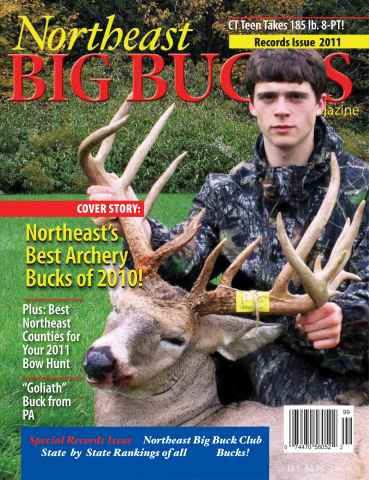 Northeast Big Bucks issue Records 2011