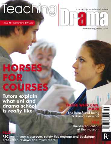 Drama and Theatre issue Teaching Drama Summer 2 2012