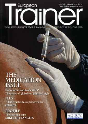 European Trainer Magazine - horse racing issue Issue 38 - Summer 2012