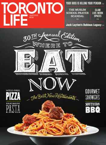 Toronto Life issue April 2012