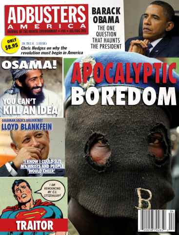 Adbusters issue July-August 2011