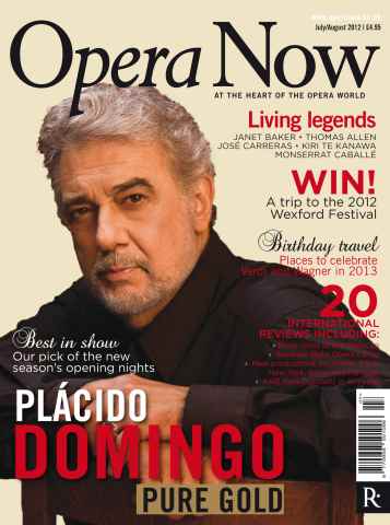 Opera Now issue Opera Now July-August 2012