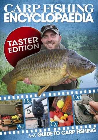 Carp Fishing Encyclopaedia FREE issue Carp Fishing Encyclopaedia FREE