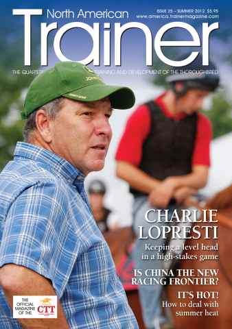 North American Trainer Magazine - horse racing issue Issue 25 - Summer 2012