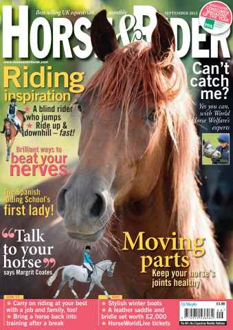 Horse&Rider Magazine - UK equestrian magazine for Horse and Rider issue September 2012