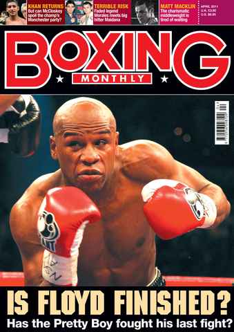 Boxing Monthly issue Boxing Monthly April 2011