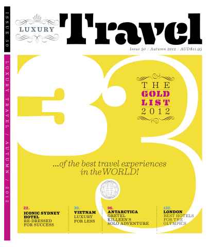 Luxury Travel issue Issue 50 - Autumn 2012
