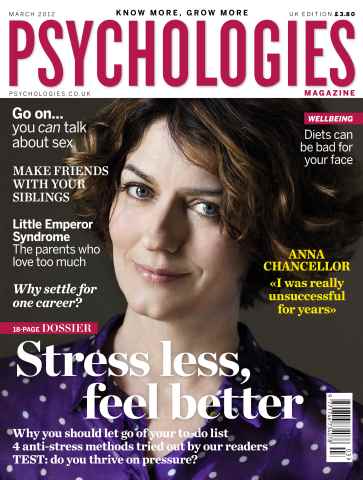 Psychologies issue No.78 Stress less feel better