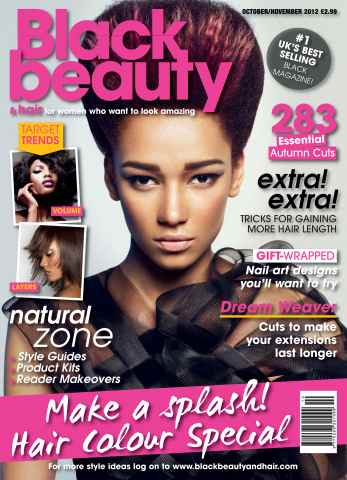 Black Beauty & Hair – the UK's No. 1 Black magazine issue October-November 2012