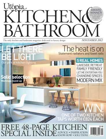 Utopia Kitchen & Bathroom issue November 2012