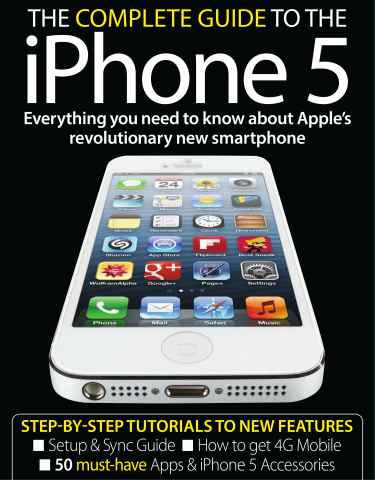 Complete Guide to the iPhone 5 issue Complete Guide to the iPhone 5