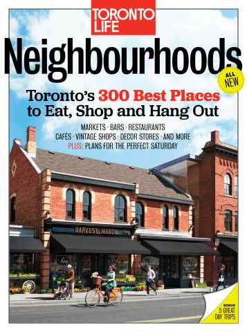 Toronto Life issue Neighbourhoods