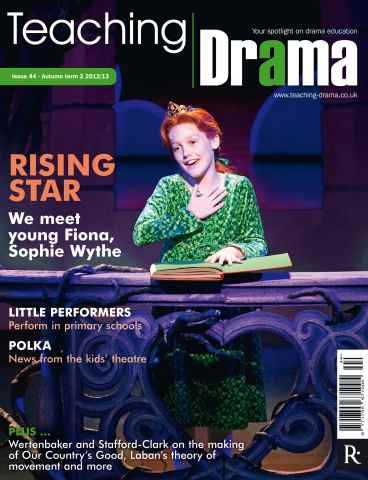 Drama and Theatre issue Teaching Drama Autumn Term 2