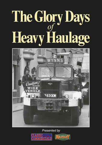 The Glory Days of Heavy Haulage issue The Glory Days of Heavy Haulage