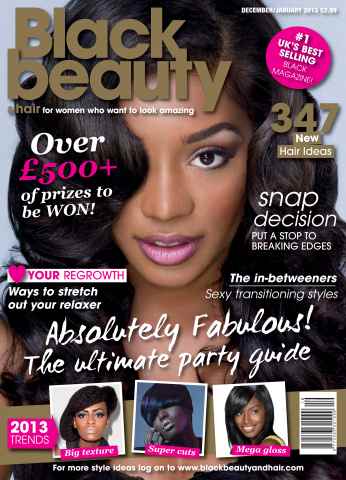 Black Beauty & Hair – the UK's No. 1 Black magazine issue December-January 2012-2013