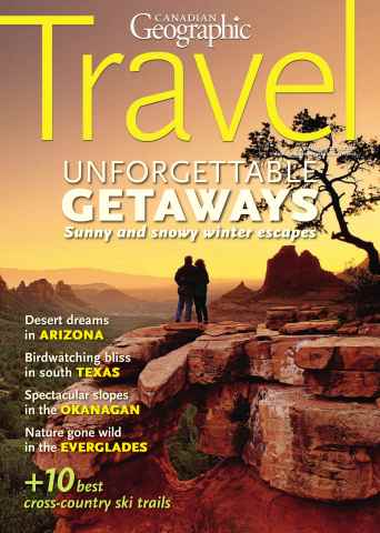 Canadian Geographic issue Winter Travel 2012-2013