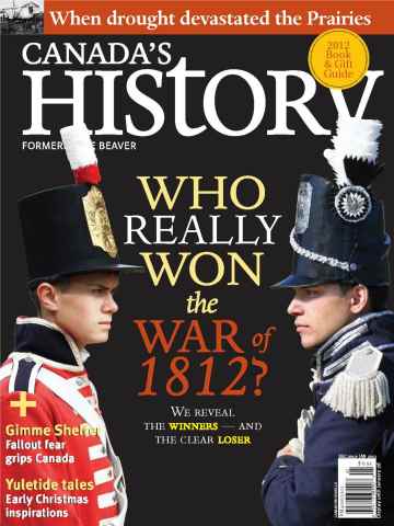 Canada's History issue December 2012 - January 2013