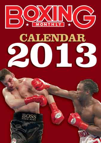 Boxing Monthly issue Boxing Monthly 2013 Calendar
