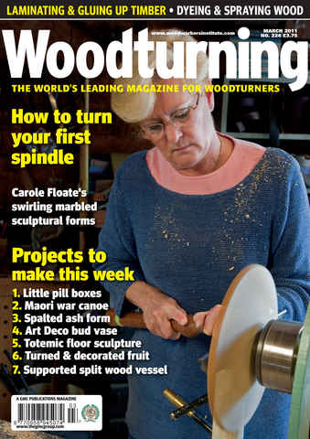 Woodturning issue Woodturning Issue Mar 2011