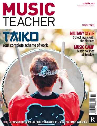 Music Teacher issue January 2013