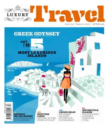 Luxury Travel issue Luxury Travel 53 Summer 2013