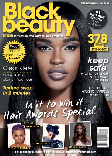 Black Beauty & Hair – the UK's No. 1 Black magazine issue 