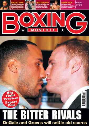 Boxing Monthly issue Boxing Monthly May 2011