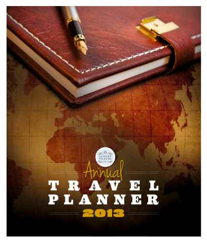 Luxury Travel issue Annual Travel Planner 2013