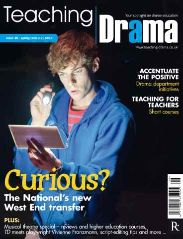 Drama and Theatre issue Spring Term 2 2013