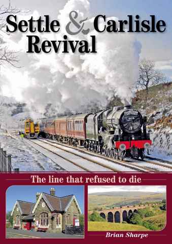 Mortons Books issue Settle and Carlisle Revival