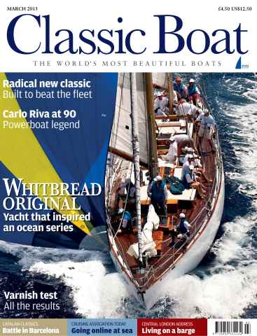 Classic Boat issue Classic Boat March 2013