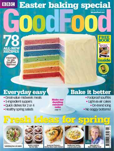Good Food Magazine issue April 2013