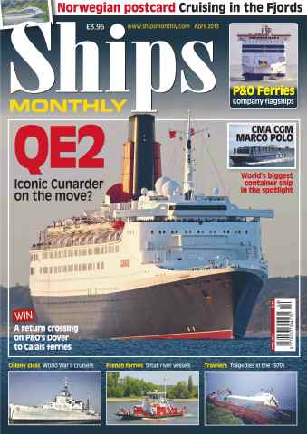 Ships Monthly issue Queen Elizabeth II April 2013