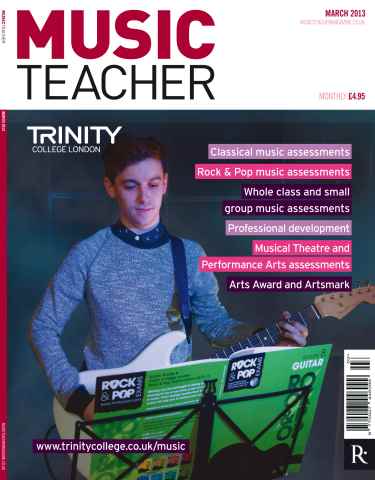 Music Teacher issue March 2013