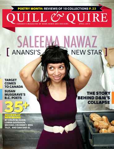 Quill & Quire issue APRIL 2013