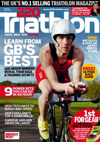 220 Triathlon Magazine issue April 2013