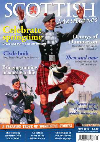 Scottish Memories issue April 2013