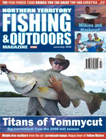 North Australian Fishing and Outdoors Magazine issue Jun-July 2008
