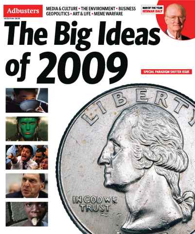 Adbusters issue January-February 2009