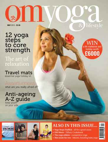 OM Yoga Magazine issue May 2013 - Issue 31