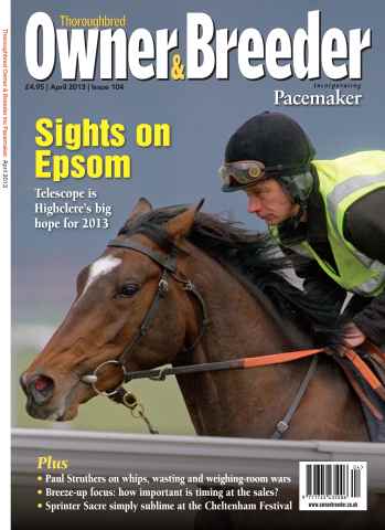 The Owner Breeder issue April 2013 – Issue 104