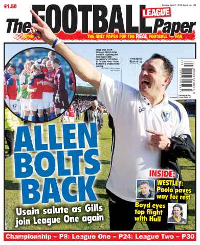 The Football League Paper issue Sunday 7th April 2013