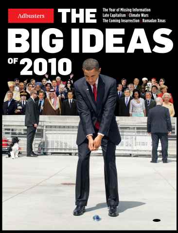 Adbusters issue January-February 2010