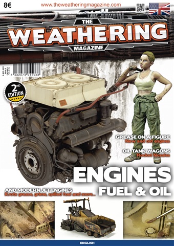 The Weathering Magazine issue ENGINES FUEL & OIL